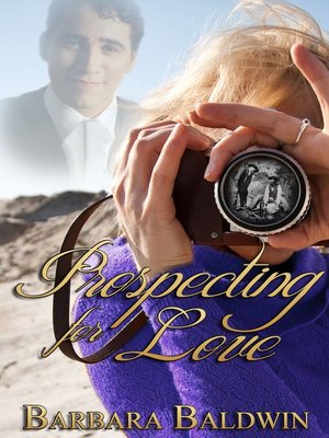 cover image of Prospecting for Love